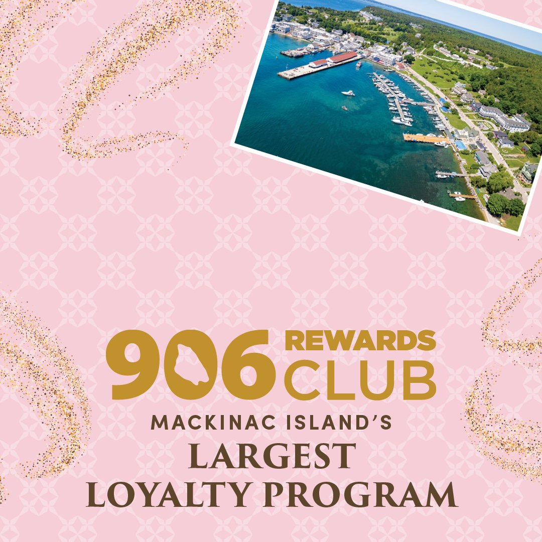 Mackinac Island Rewards Club