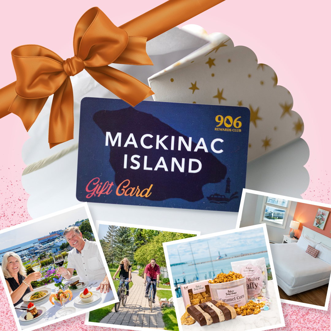 Mackinac Island Gift Card